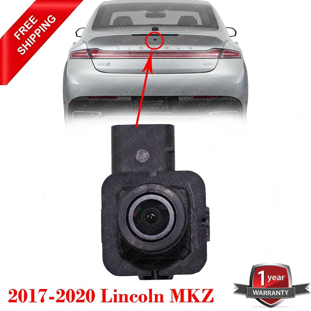 Back Up Rear View Camera For 2017-2020 Lincoln MKZ