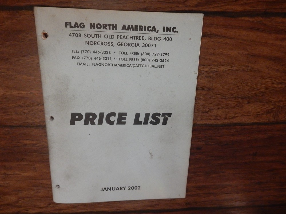 Flag North America, Inc Price List January 2002 Norcross, Georgia