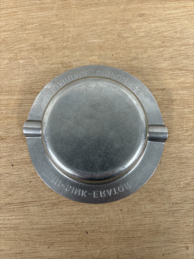 IN-SINK-ERATOR GARBAGE DISPOSAL ASHTRAY