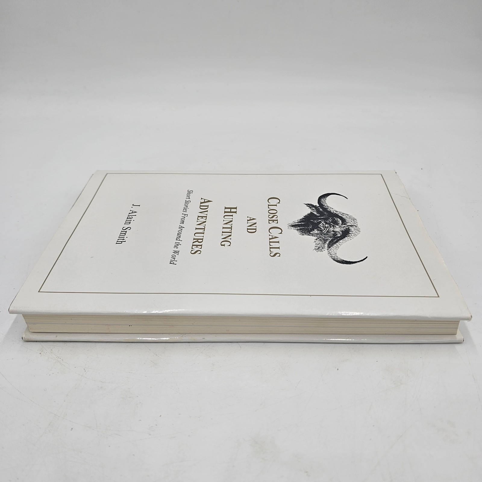 Close Calls and Hunting Adventures by J. Alain Smith | Big Game Safari 1st Ed HC