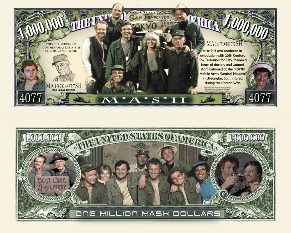 OUR M*A*S*H DOLLAR BILL (2 Bills)