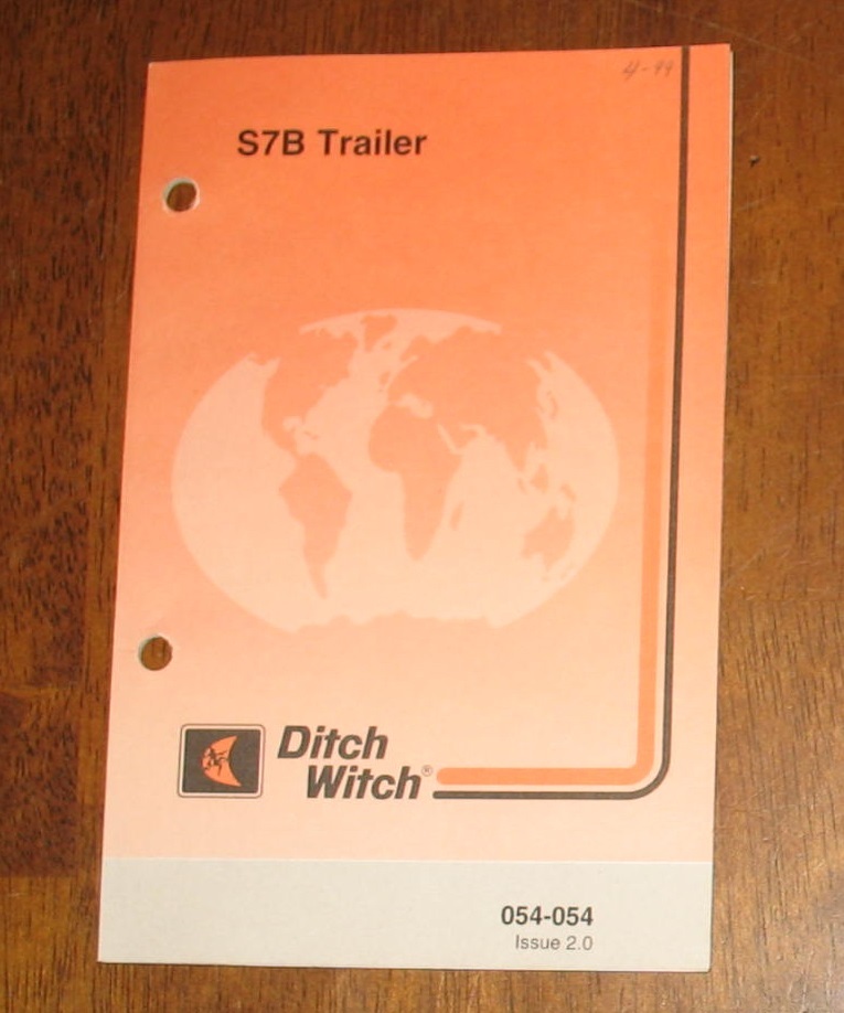 Ditch Witch S7B Trailer Operators Manual Book