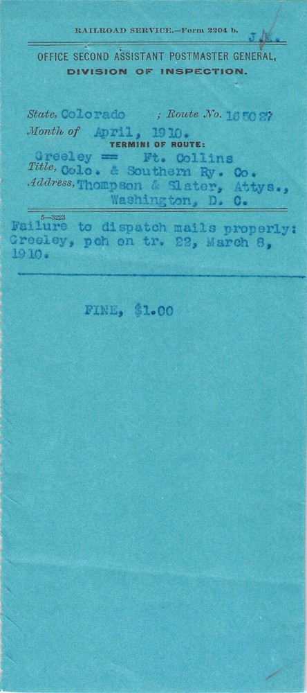 1910 POSTMASTER FAILURE TO DISPATCH MAIL GREELEY COLORADO FINE $ 1.00