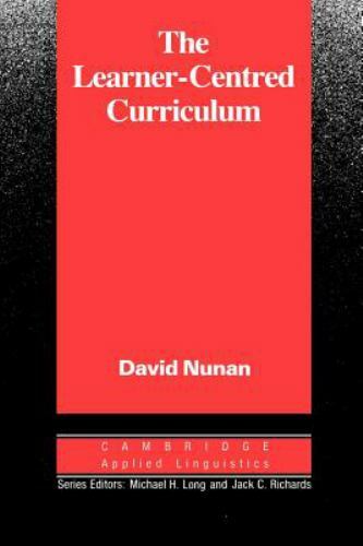 The Learner-Centred Curriculum: A Study in Second Language Teach