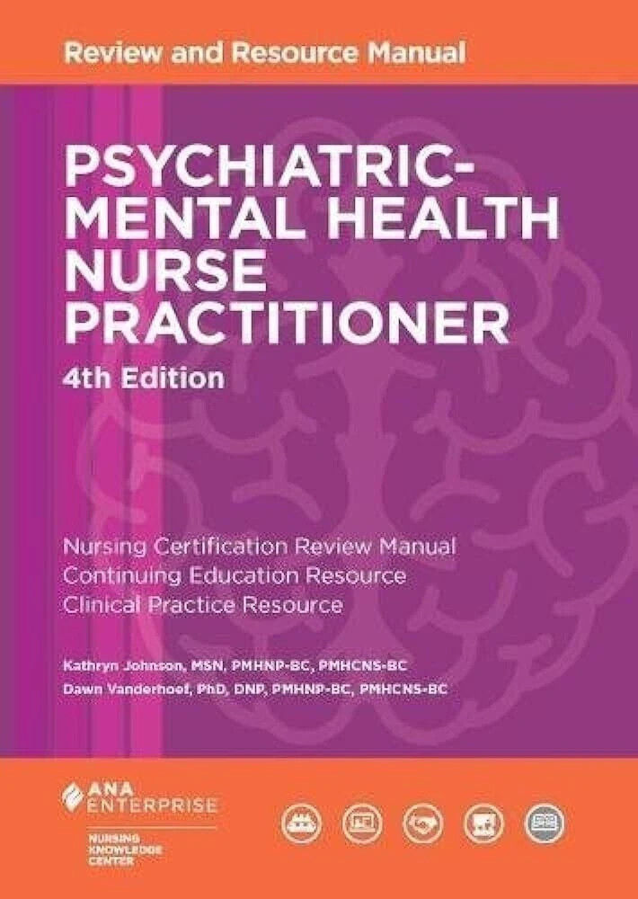 Psychiatric Mental Health Nurse Practitioner Review & Resource Manual USA STOCK