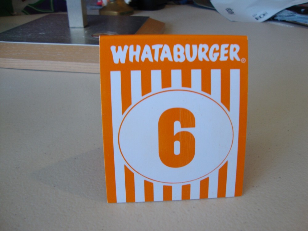 Whataburger Restaurant Tent Table Number #6