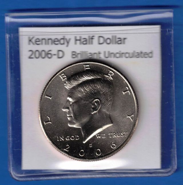 Kennedy Half Dollar: 2006-D from Mint Roll