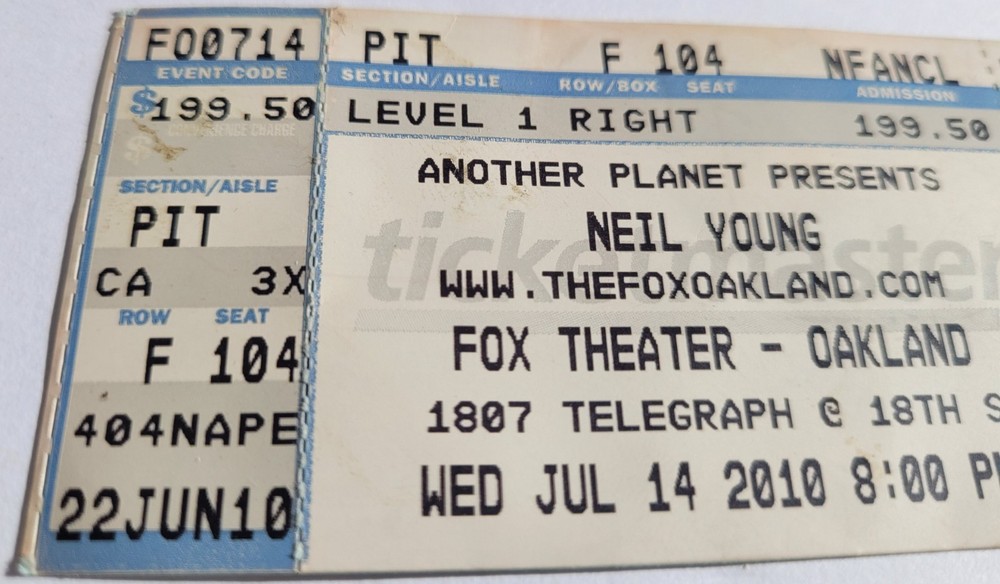 NEIL YOUNG Original Concert PIT Ticket - Fox Theater Oakland July 14, 2010