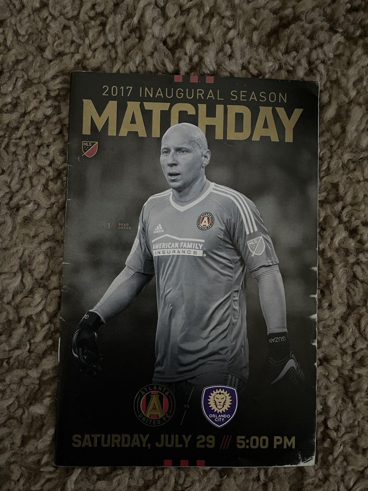 Atlanta United 2017 Match Day Program Brad Guzan