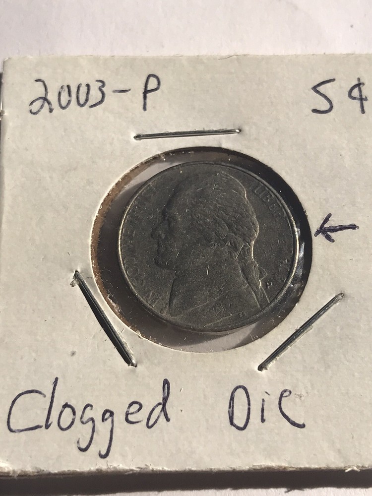 2003P Jefferson Nickel Clogged Die Error