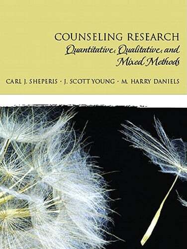 Counseling Research: Quantitative, Qualitative, and Mixed Methods by Sheperis