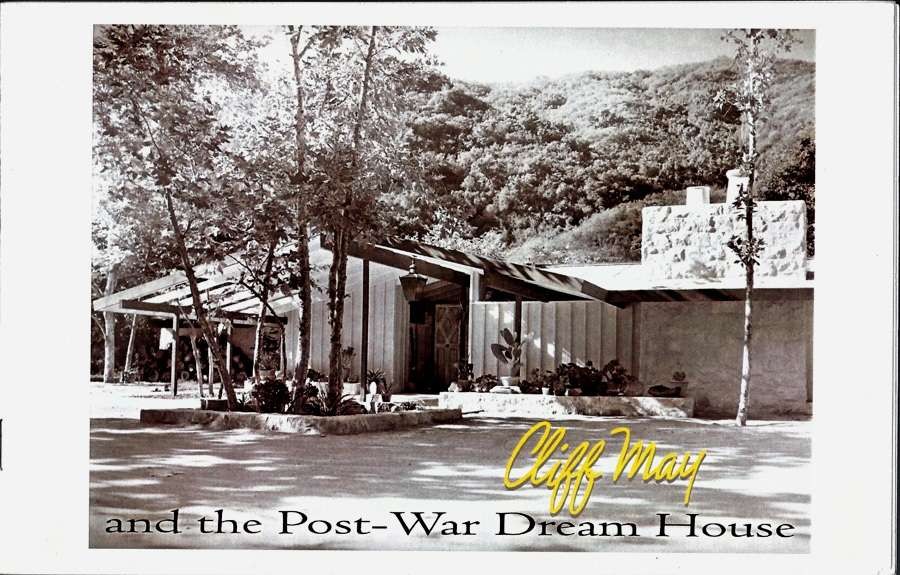Cliff May and the Post-War Dream Home [2000]