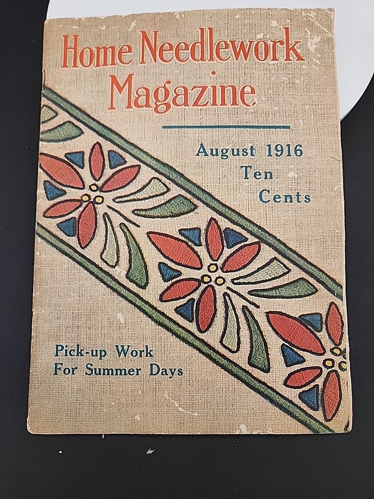 Home Needlework Magazine - August 1916