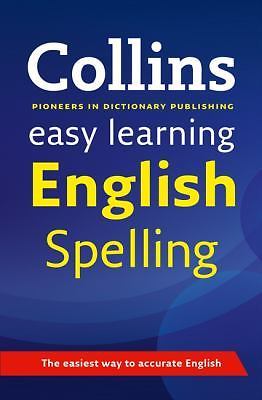 Easy Learning English Spelling (Collins Easy Learning) by Collins Dictionaries