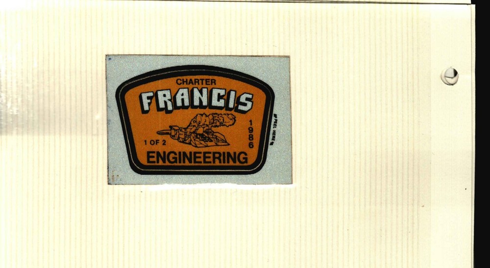 NICE CONTINOUS MINER FRANCIS ENGINEERING COAL MINING STICKER # 982