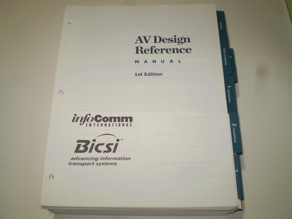 BICSI AV (Audio/Video) Design Reference Manual (AVDRM) 1st edition