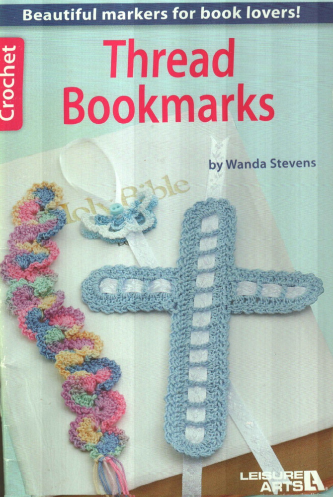 NEW THREAD BOOKMARKS 10 CREATIVE DESIGNS DIGEST SIZE CROCHET PATTERN BOOK