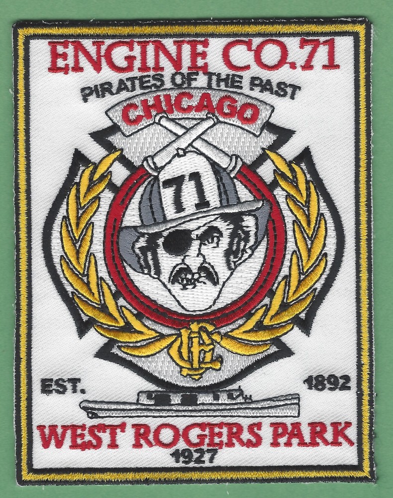 CHICAGO ENGINE COMPANY 71 FIRE PATCH PIRATES