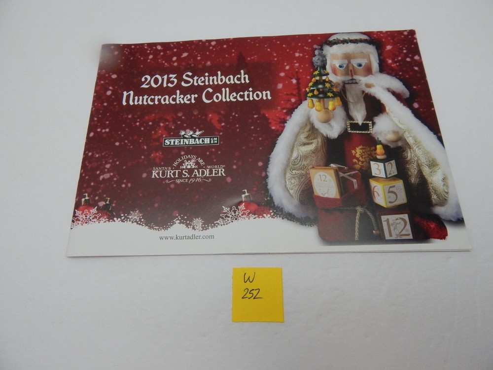 Vintage 2013 Steinbach Nutcracker Collection Created for Kurt Adler Booklet (252