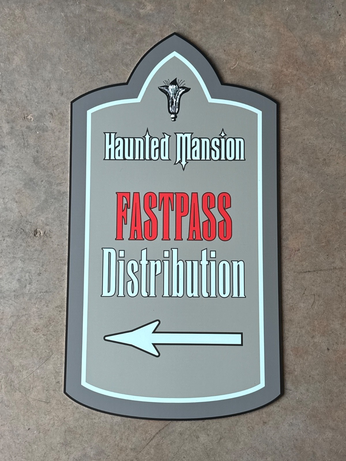 Walt Disney World Magic Kingdom Fastpass Distribution sign prop