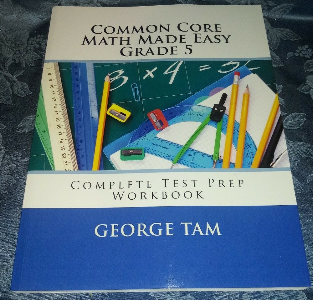 Common Core Math Made Easy, Grade 5