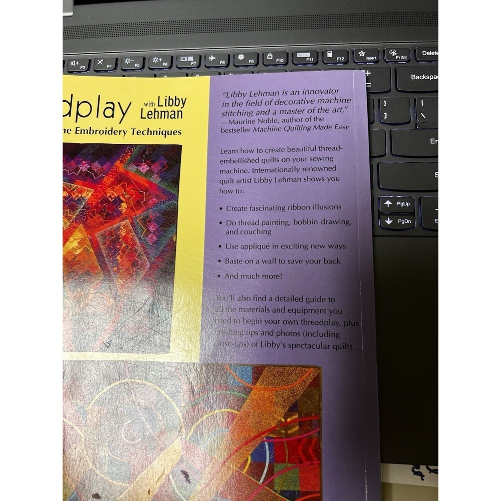 Threadplay with Libby Lehman Mastering Machine Embroidery Techniques Book