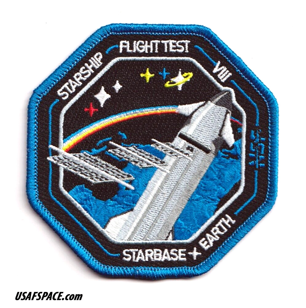 Authentic STARSHIP FLIGHT TEST 8- SPACEX -STARBASE, EARTH Launch PATCH