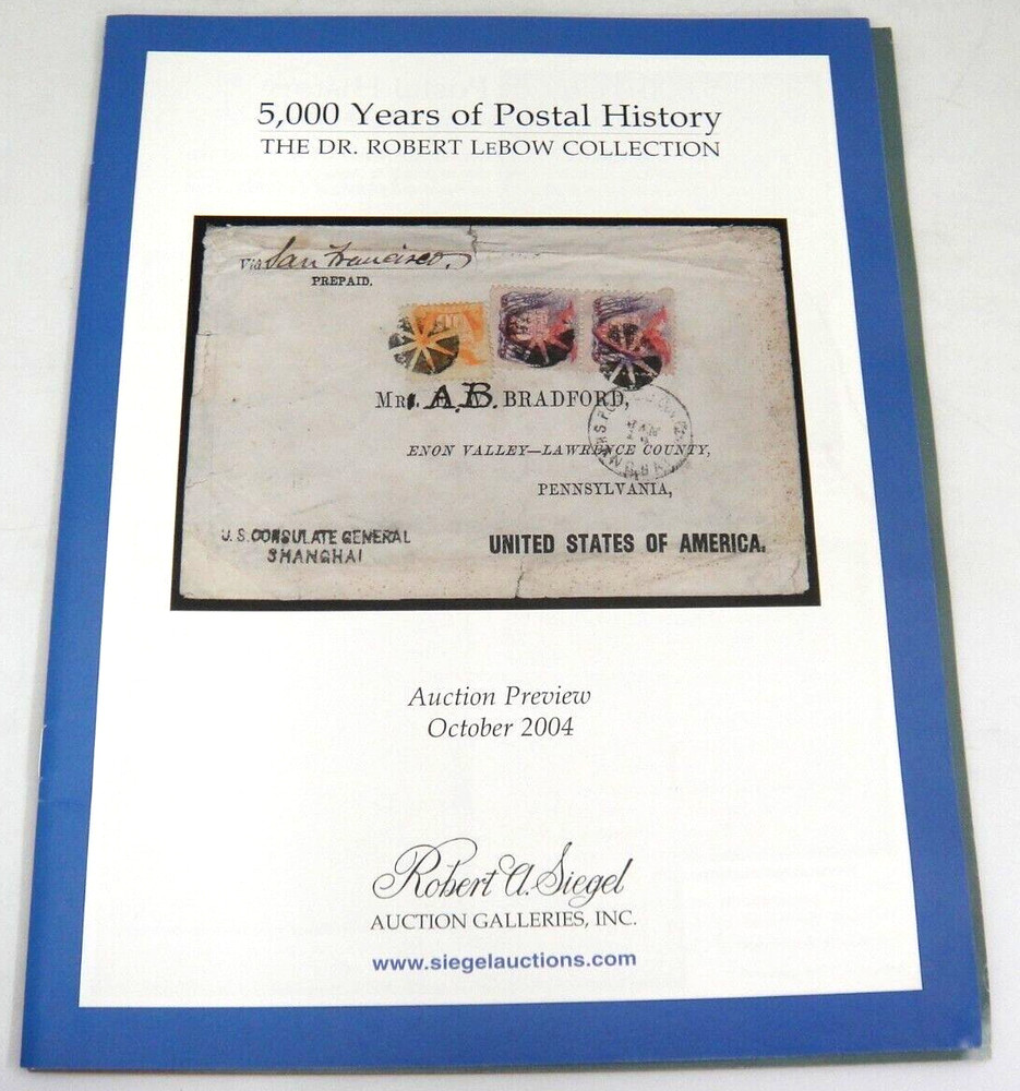 Siegel Stamp Auction Catalog w Prices Realized Robert Lebow US Foreign 2004
