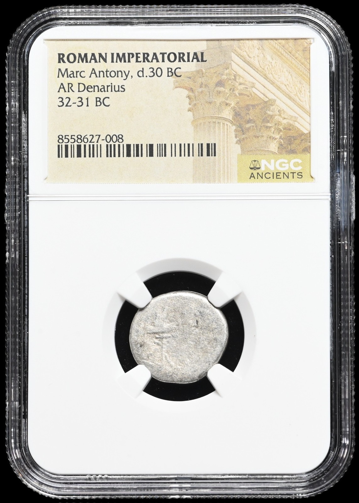 ROMAN IMPERTORIAL. Marc Antony Silver Denarius, 32-31 B.C., Legionary, NGC Cert