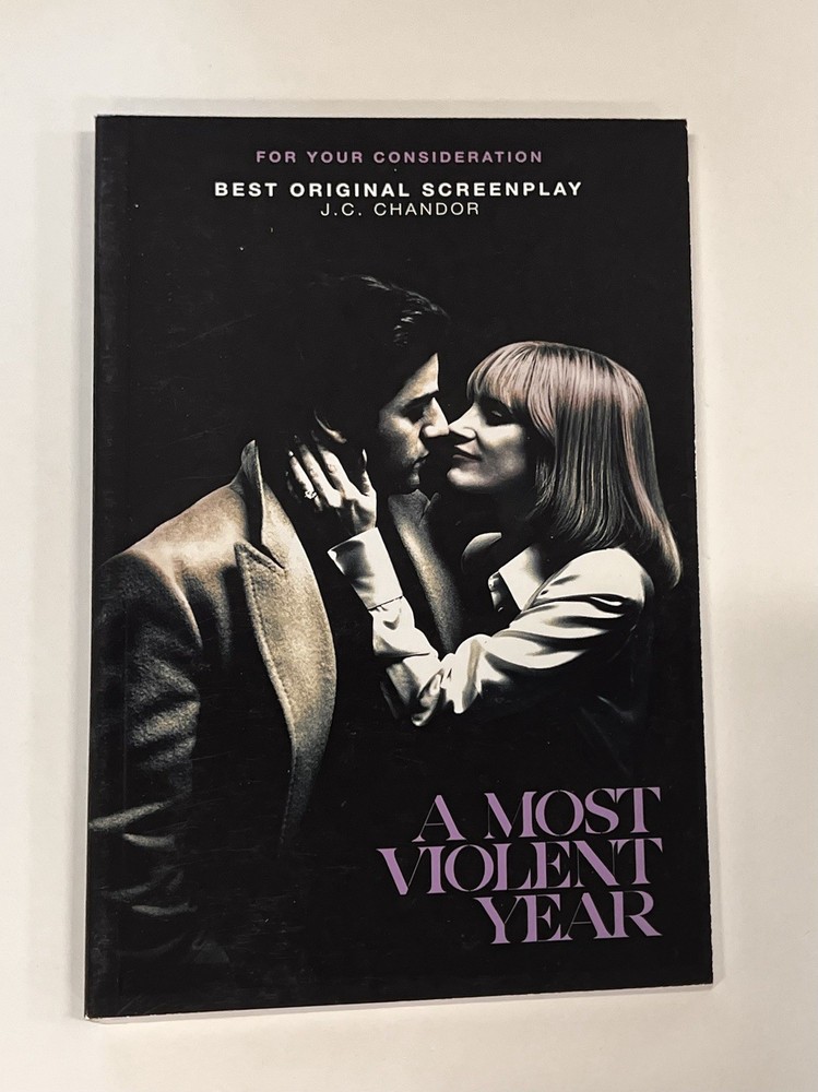 A Most Violent Year Script For Your Consideration Screenplay