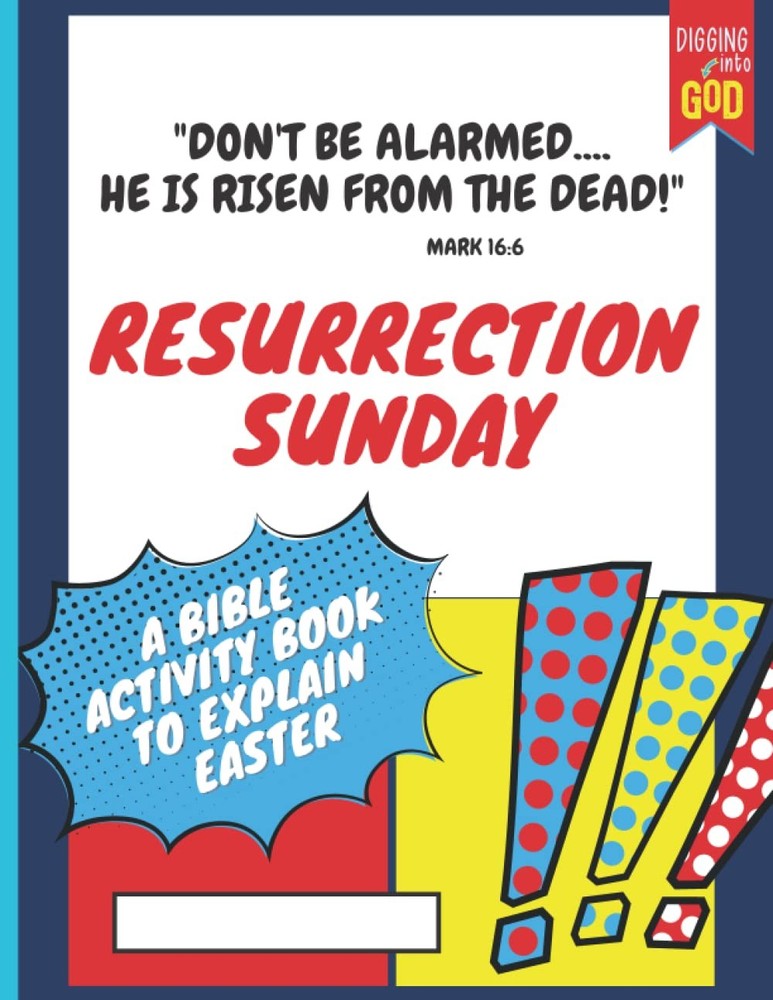 Resurrection Sunday: A Bible Activity Book To Explain Easter: Devotional for Boy
