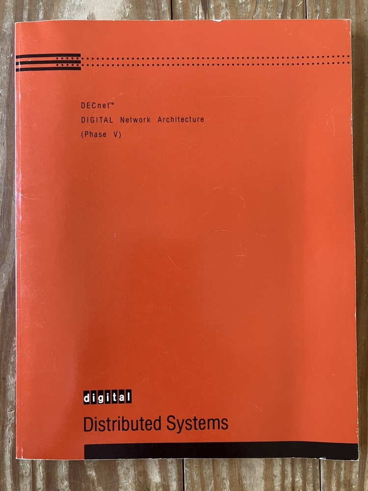 DECNET Digital Network Architecture (Phase 5) General Description # EK-DNAPV-GD