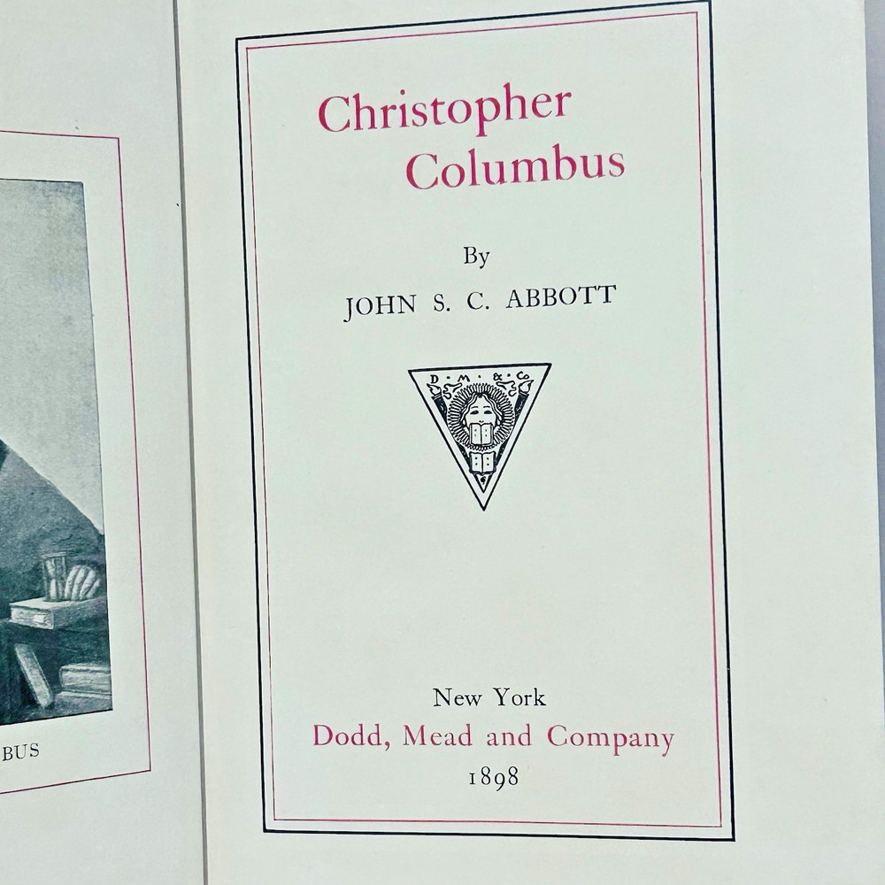 S. C. Abbott, John Christopher Columbus 1898 HC Book