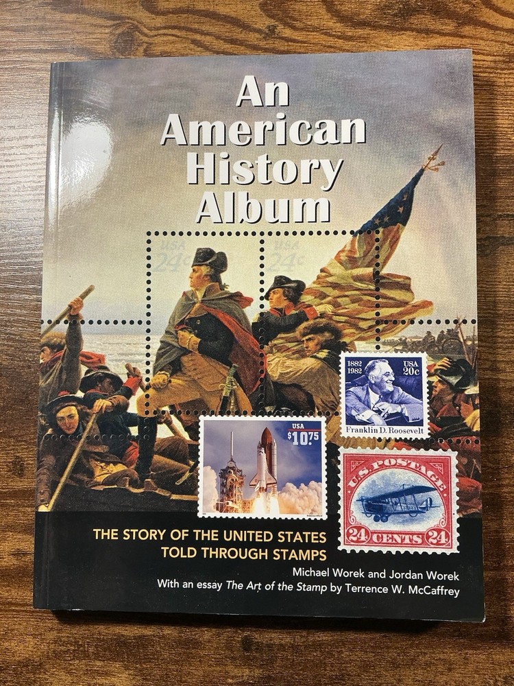 An American History Album Told Through Stamps Paperback By M Worked