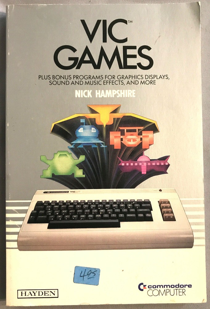 VIC Games - Programming for Commodore VIC-20 Nick Hampshire1982
