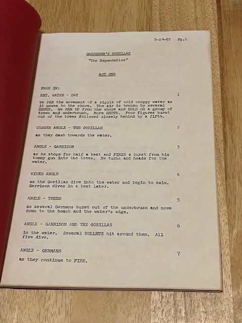 GARRISON'S GORILLAS TV Script The Expendables REVISED FINAL DRAFT August 1967