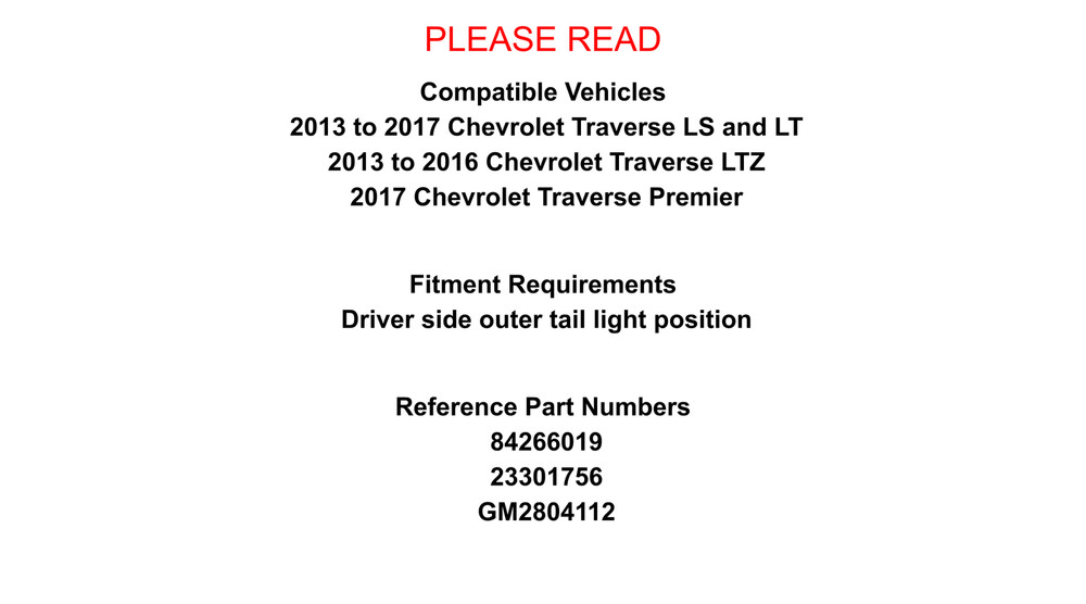 Left Driver Side Outer Tail Light W/Bulbs for Chevy Traverse 2013-2017 GM2804112