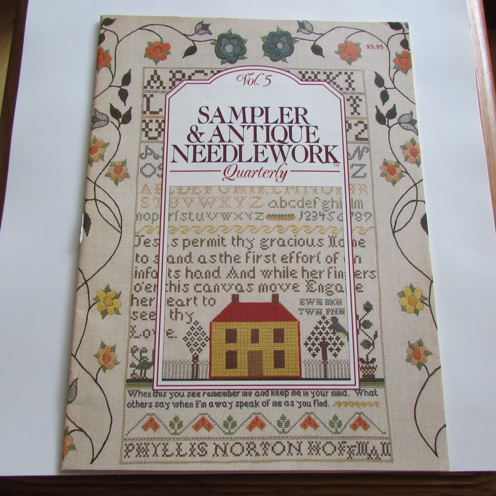 Sampler & Antique Needlework Quarterly Vol 5