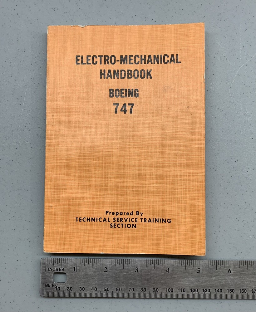 Boeing 747 Electro Mechanical Handbook 1974