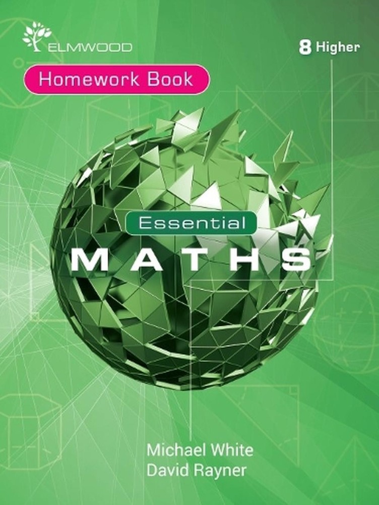 Essential Maths 8 Higher Homework by Michael White Paperback Book
