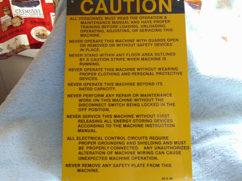 CAUTION MACHINE OPERATION SAFETY METAL SIGN 9" x6" (NOS)