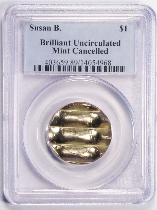 $1 SUSAN B ANTHONY DOLLAR MINT CANCELED ERROR COIN PCGS HOLDER