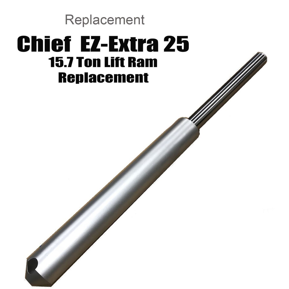 Replacement Chief EZ Extra 25 Frame Machine Lift Ram