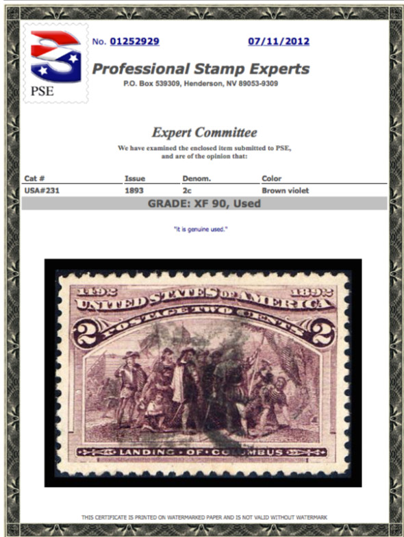 #231 Used, 2 cent Columbian PSE Graded 90, PSE Cert # 01252929
