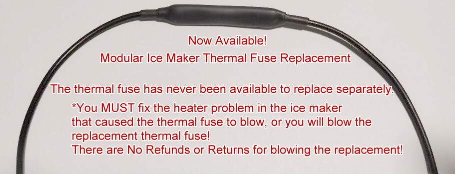 Ice maker Inline Thermal Fuse for harness for Modular icemakers