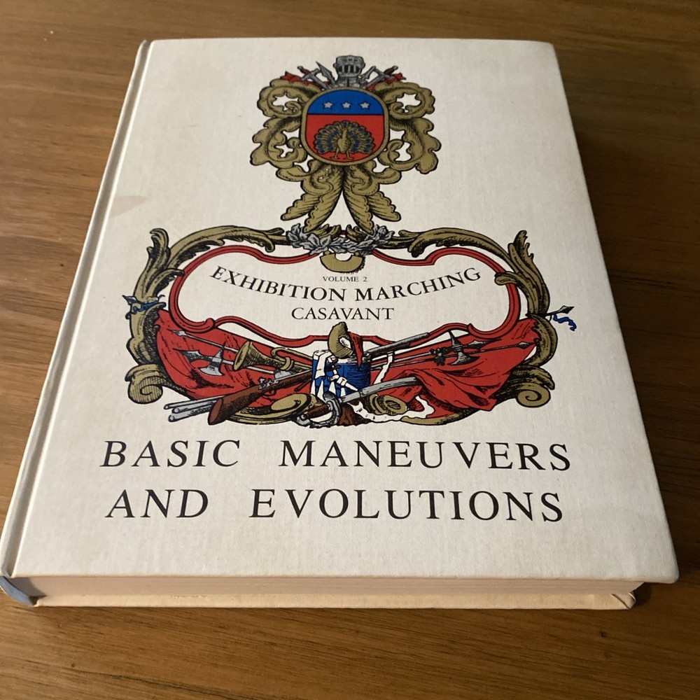 Exhibition Marching Casavant HB Vol. 2 Basic Maneuvers And Evolutions 1975