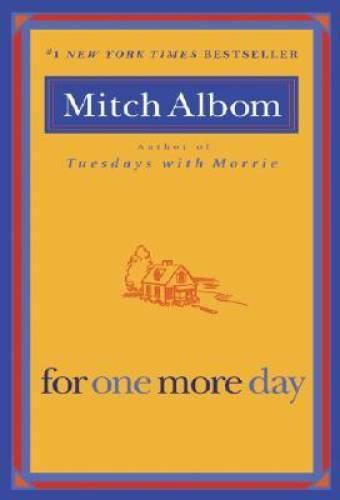 For One More Day - Paperback By Albom, Mitch - GOOD