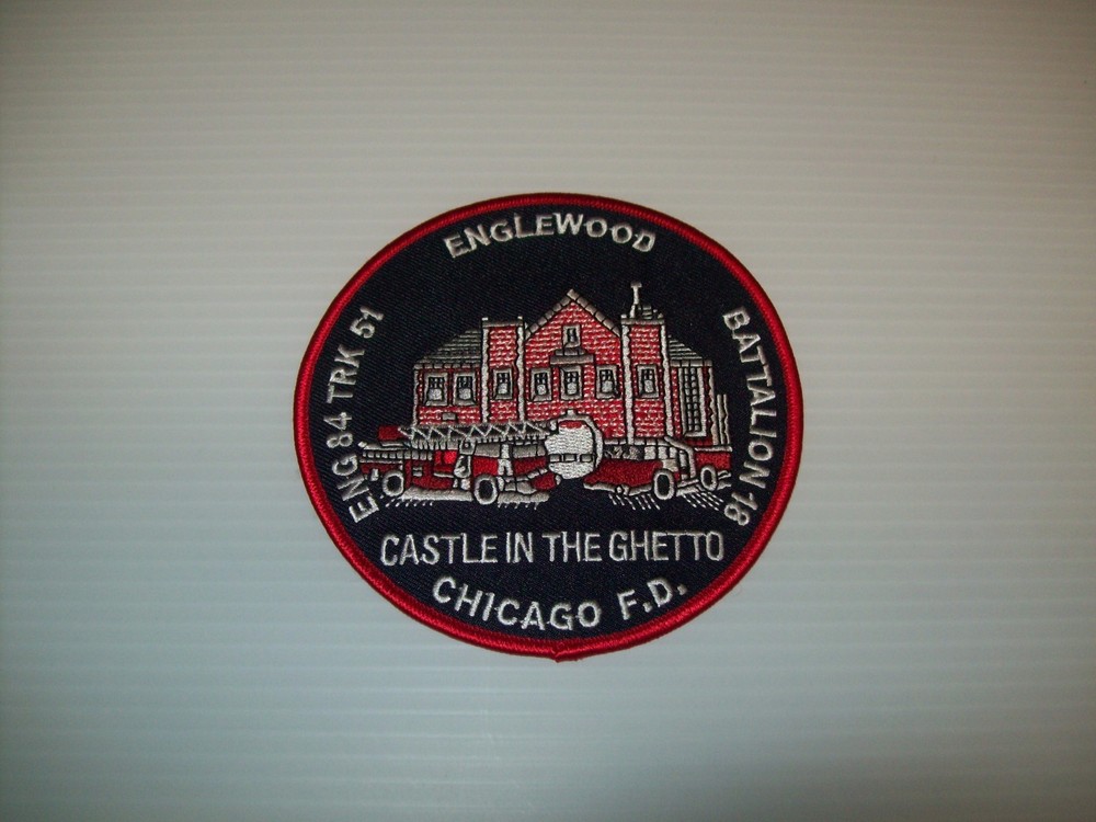 Chicago Fire Department Engine 84 Patch "Castle in the Ghetto"