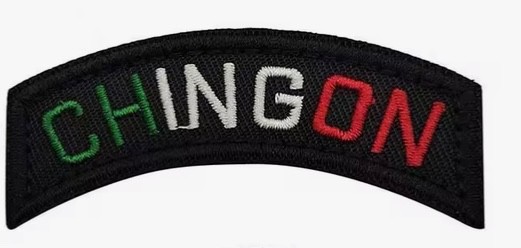CHINGON MEXICAN AWESOME COOL BADASS  TACTICAL MORALE HOOK & LOOP PATCH