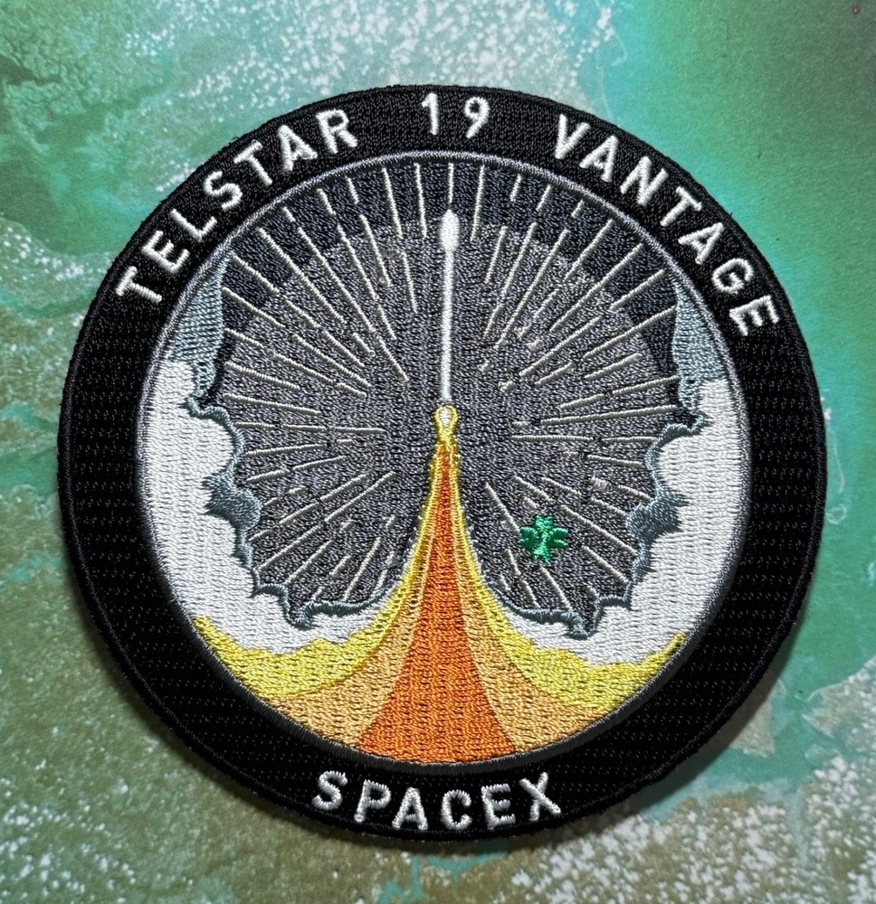 TELSTAR 19 VANTAGE FALCON 9 AUTHENTIC SPACEX SPACE-X PATCH 🚀